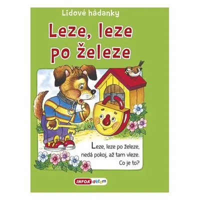 Leze, leze po železe - Ivana Vítová