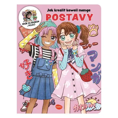 Jak kreslit kawaii manga: Postavy - Misako Takashima