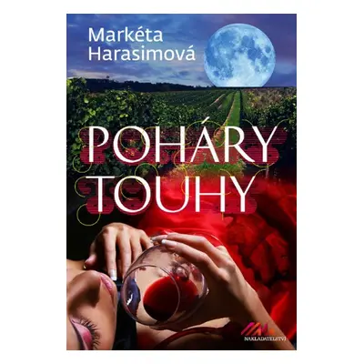 Poháry touhy - Markéta Harasimová