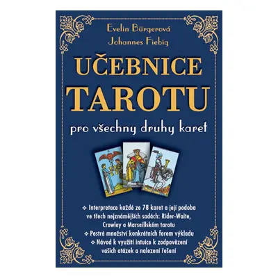 Učebnice tarotu pro všechny druhy karet - Evelin Bürgerová