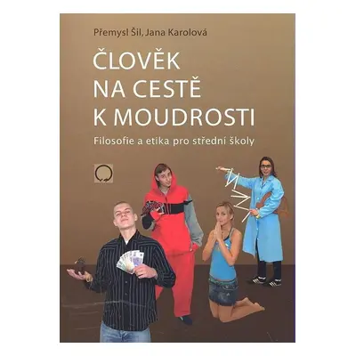 Člověk na cestě k moudrosti - Autor Neuveden