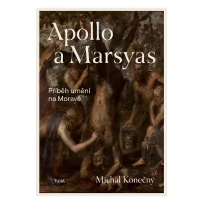 Apollo a Marsyas - Michal Konečný