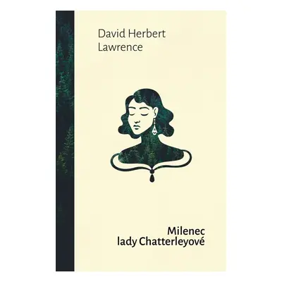 Milenec lady Chatterleyové - D. H. Lawrence