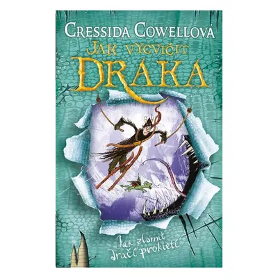 Jak vycvičit draka - Cressida Cowell