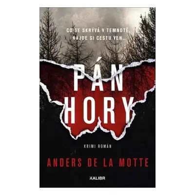 Pán hory - Anders de la Motte