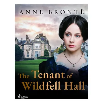 The Tenant of Wildfell Hall - Anne Bronte