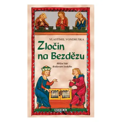 Zločin na Bezdězu - Vlastimil Vondruška