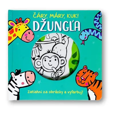 Čáry, máry, kuk! Džungľa - Autor Neuveden