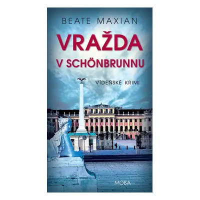 Vražda v Schönbrunnu - Beate Maxian