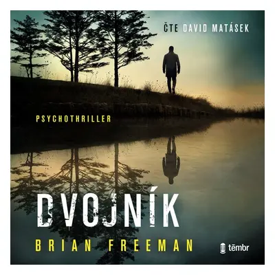 Dvojník - Brian Freeman