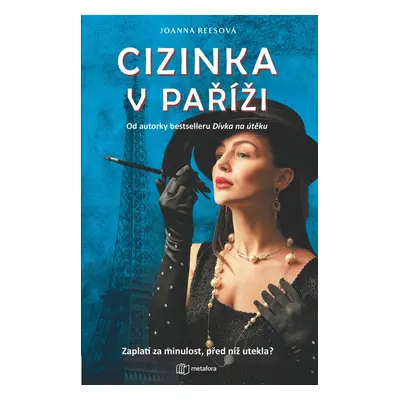 Cizinka v Paříži - Joanna Rees