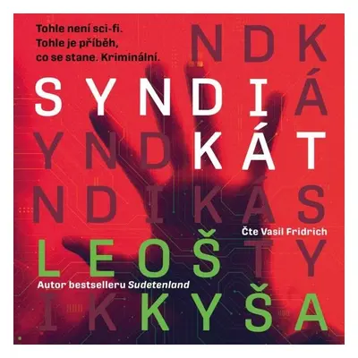 Syndikát - Leoš Kyša