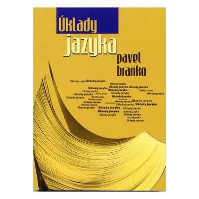 Úklady jazyka - Pavel Branko