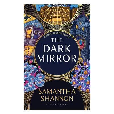 The Dark Mirror - Samantha Shannonová