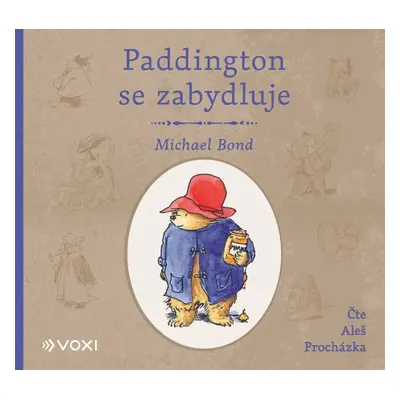 Paddington se zabydluje - Michael Bond