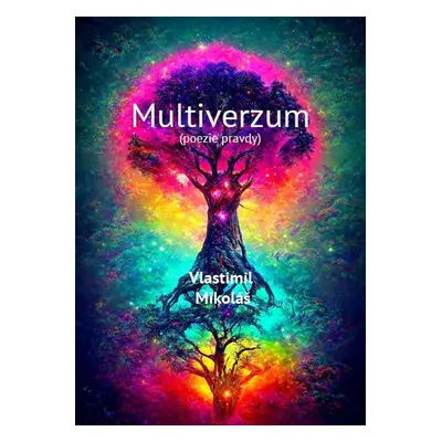 Multiverzum - Vlastimil Mikoláš