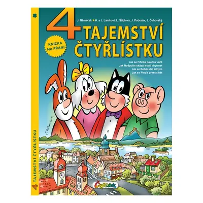 4 tajemství Čtyřlístku - Hana Lamková