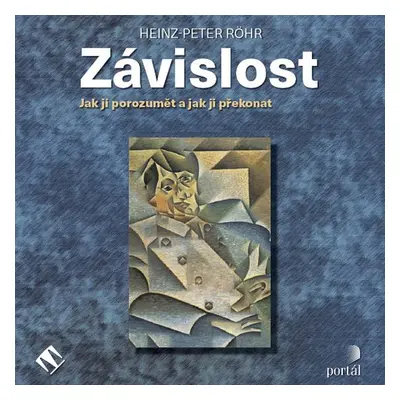 Závislost - Heinz-Peter Röhr