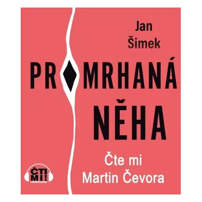 Promrhaná něha - Jan Šimek