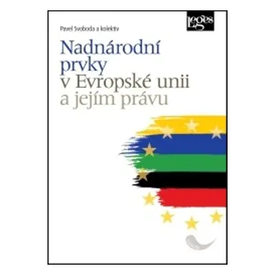 Nadnárodní prvky v Evropské unii a jejím právu - Doc. JUDr. Pavel Svoboda