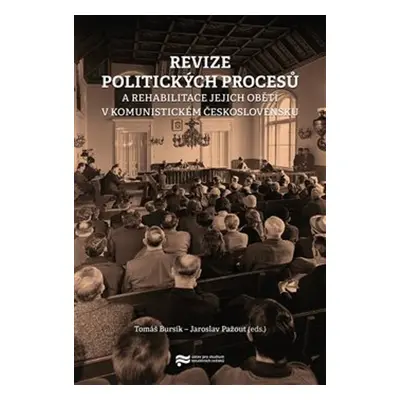 Revize politických procesů - Jaroslav Pažout