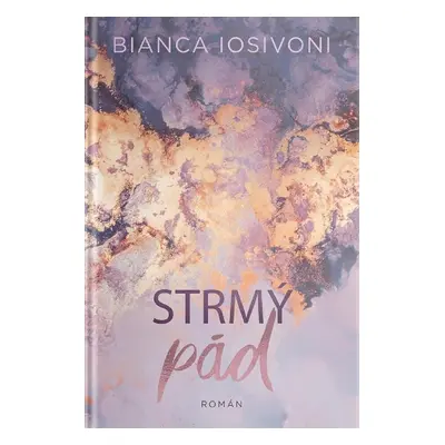 Strmý pád - Bianca Iosivoni