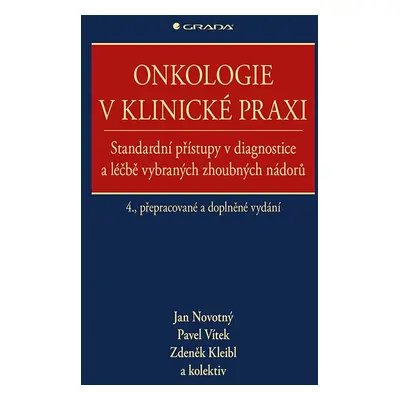 Onkologie v klinické praxi - Pavel Vítek