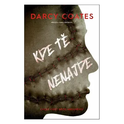 Kde tě nenajde - Darcy Coates