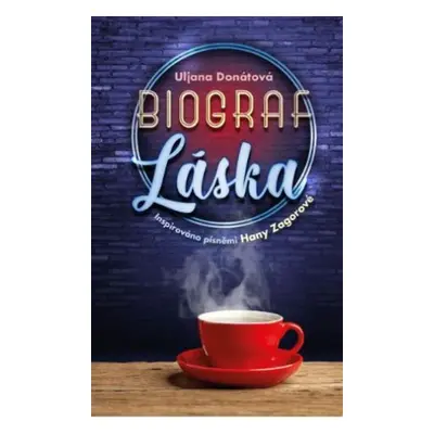 Biograf láska - Uljana Donátová