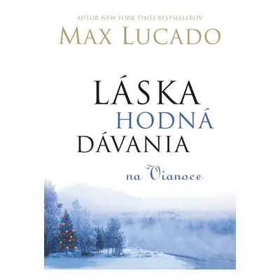 Láska hodná dávania na Vianoce - Andrea Lucado