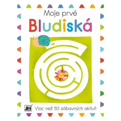 Moje prvé Bludiská - Autor Neuveden