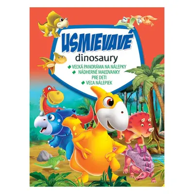 Usmievavé dinosaury - Autor Neuveden