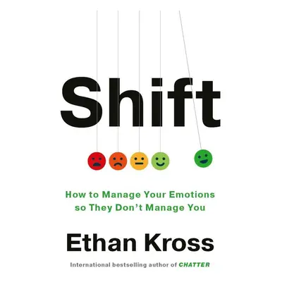 Shift - Ethan Kross