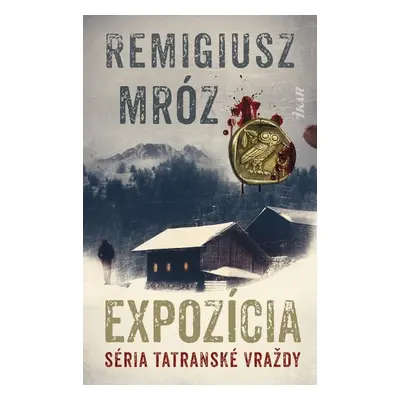 Expozícia - Remigiusz Mroz