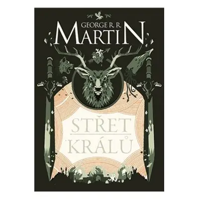 Střet králů - George R. R. Martin