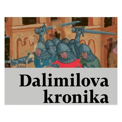 Dalimilova kronika - neuveden