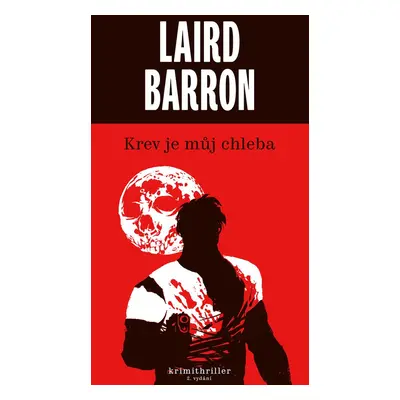 Krev je můj chleba - Laird Barron