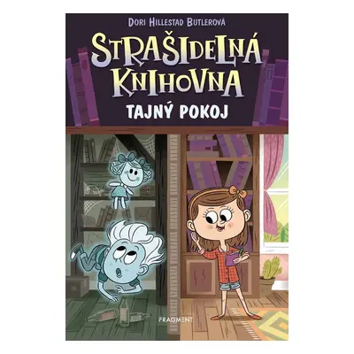 Strašidelná knihovna - Tajný pokoj - Dori Hillestad Butlerová