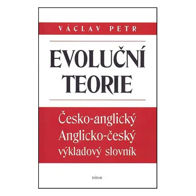 Evoluční teorie - Václav Petr