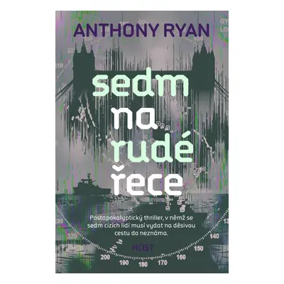 Sedm na rudé řece - Anthony Ryan