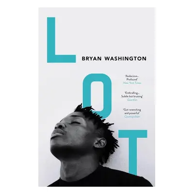 Lot - Bryan Washington