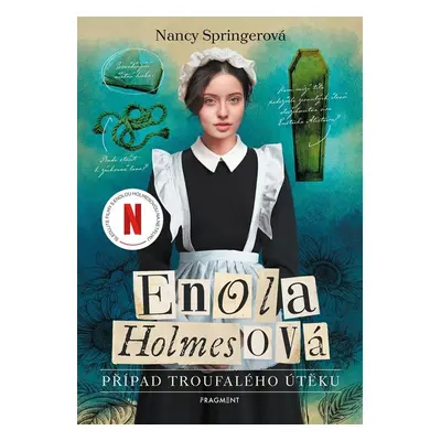 Enola Holmesová - Případ troufalého útěku - Nancy Springerová