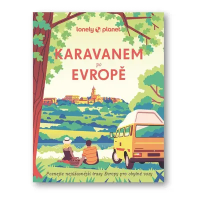 Karavanem po Evropě - Autor Neuveden