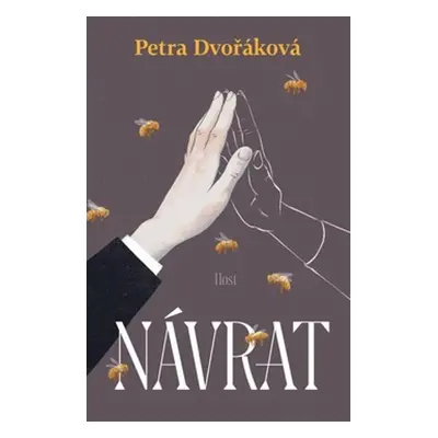 Návrat - Petra Dvořáková