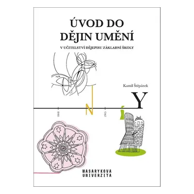 Úvod do dějin umění - Kamil Štěpánek