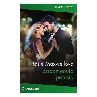 Zapomenutá pomsta - Rosie Maxwellová