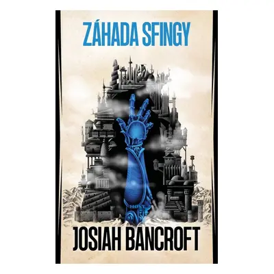 Záhada Sfingy - Josiah Bancroft