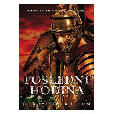 Poslední hodina - Harry Sidebottom