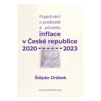 Inflace v ČR 2020–2023 - Štěpán Drábek