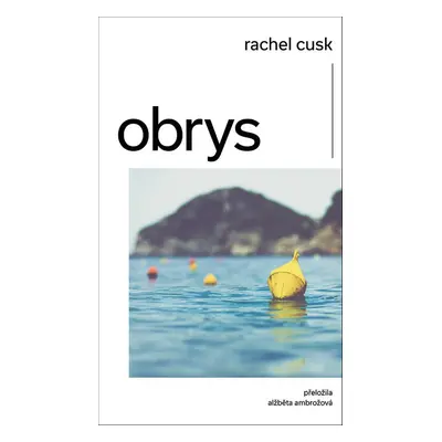 Obrys - Rachel Cusk